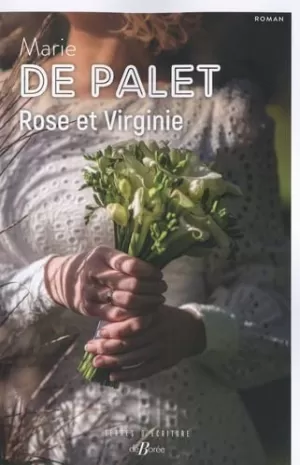 Marie de Palet – Rose et Virginie